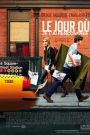 Le Jour où je l’ai rencontrée
