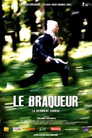 Le Braqueur : La Dernière course
