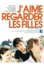 J’aime regarder les filles