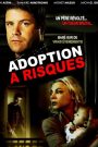 Adoption à risques