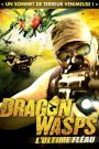 Dragon wasps – L’ultime fléau
