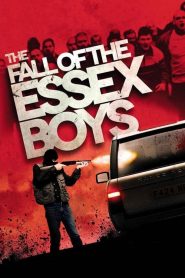 Gangster Playboy: La chute des Essex Boys