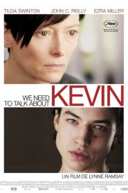We Need to Talk About Kevin