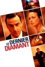 Le dernier diamant