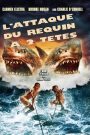 L’attaque du requin à deux têtes