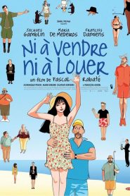 Ni à vendre ni à louer