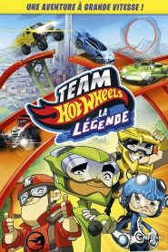 Team hot wheels: La légende