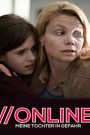 Online – My Daughter in Danger