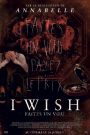 I Wish : Faites Un Vœu