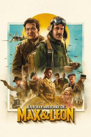 La Folle histoire de Max et Léon