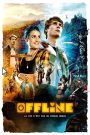 Offline – La vie n’est pas un niveau bonus