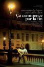 Ca commence par la fin