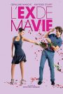 L’ex de ma vie