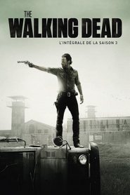 The Walking Dead: Saison 3