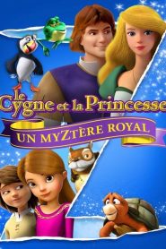 Le Cygne Et La Princesse : Un Myztère Royal