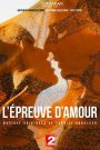 L’Epreuve d’amour