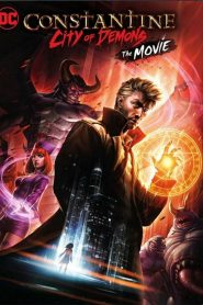 Constantine: City of Demons – The Movie