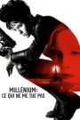 Millénium : Ce qui ne me tue pas