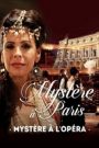 Mystère à l’Opéra