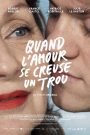 Quand l’amour se creuse un trou