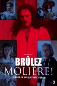 Brûlez Molière !