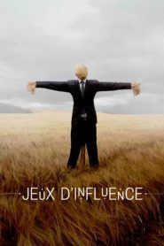 Jeux d’influence: Saison 1