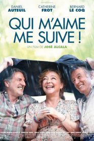Qui m’aime me suive !