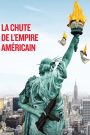 La chute de l’empire américain