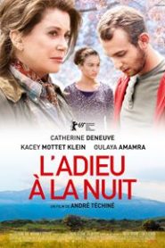 L’Adieu À La Nuit