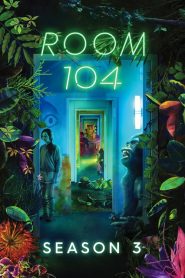 Room 104: Saison 3