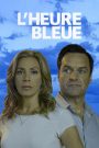 L’heure bleue