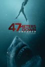 47 meters down : uncaged