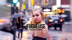 Fugueuse: Saison 2 Episode 1