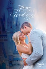 Disney’s Fairy Tale Weddings