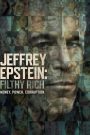 Jeffrey Epstein: Filthy Rich