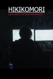 Hikikomori : les reclus volontaires
