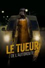 Le tueur de l’autoroute