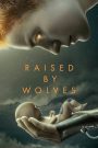 Raised By Wolves 2020