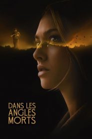 Dans les angles morts