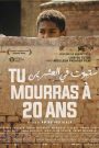 Tu mourras à 20 ans