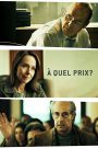 À quel prix?