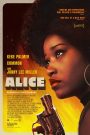 Alice : De l’esclavage à la liberté