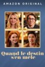 Quand le destin s’en mêle