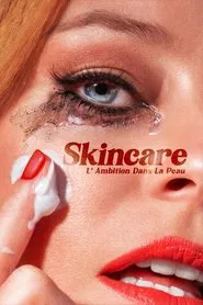Skincare : L’ Ambition Dans La Peau